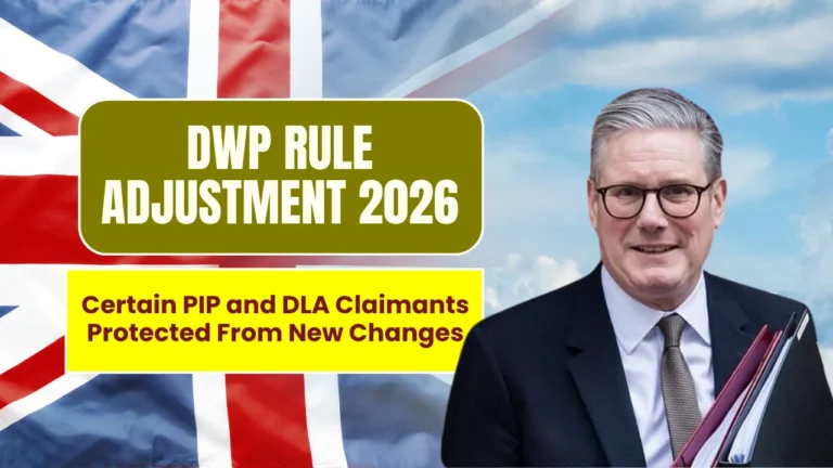 DWP Rule Adjustment 2026