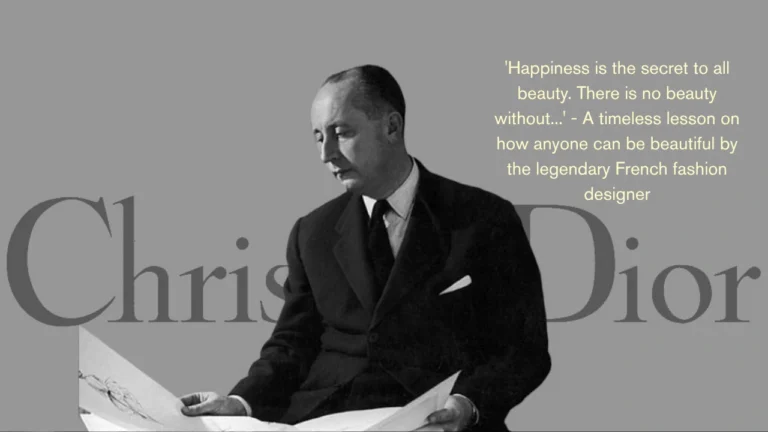 Quote of the day by Christian Dior